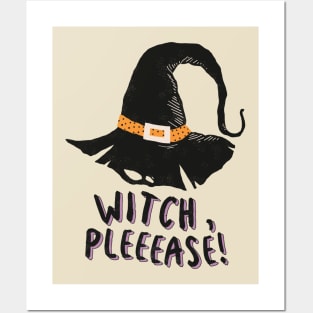 Witch, Please ! Posters and Art